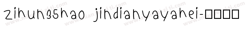 zihun35hao jindianyayahei字体转换